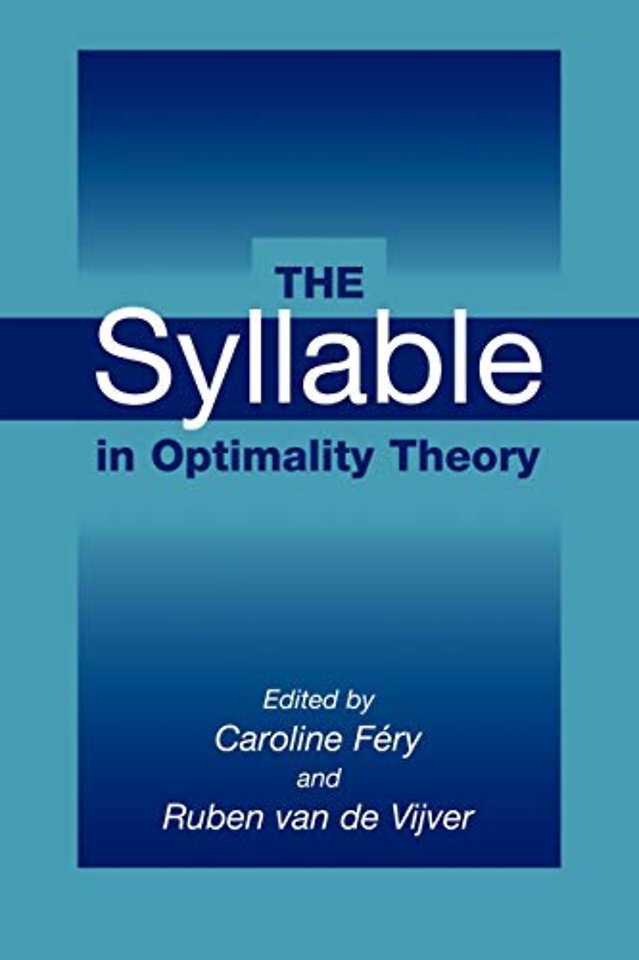 The Syllable in Optimality Theory