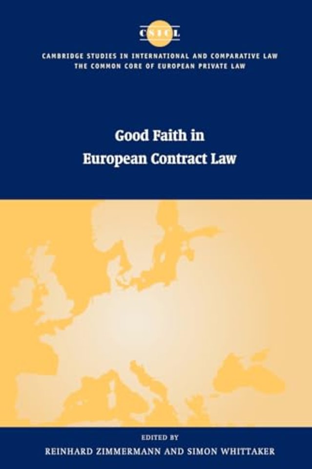 Good Faith in European Contract Law