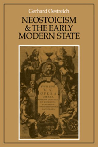 Neostoicism and the Early Modern State