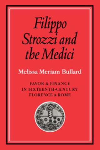 Filippo Strozzi and the Medici