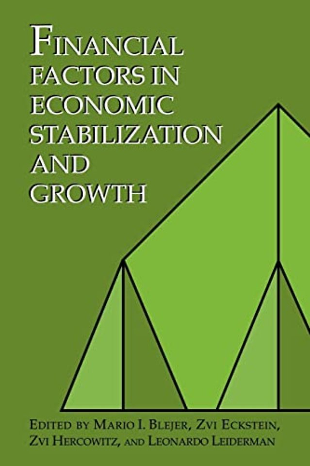 Financial Factors in Economic Stabilization and Growth