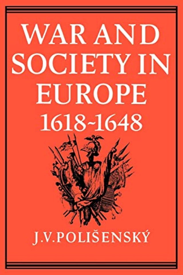 War and Society in Europe 1618–1648