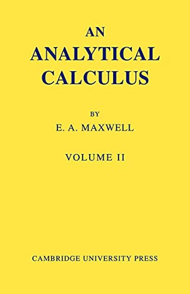 An Analytical Calculus: Volume 2