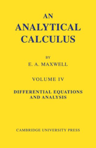 An Analytical Calculus: Volume 4