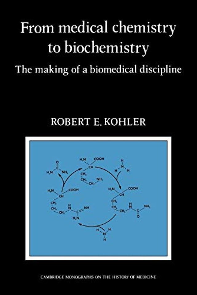 From Medical Chemistry to Biochemistry