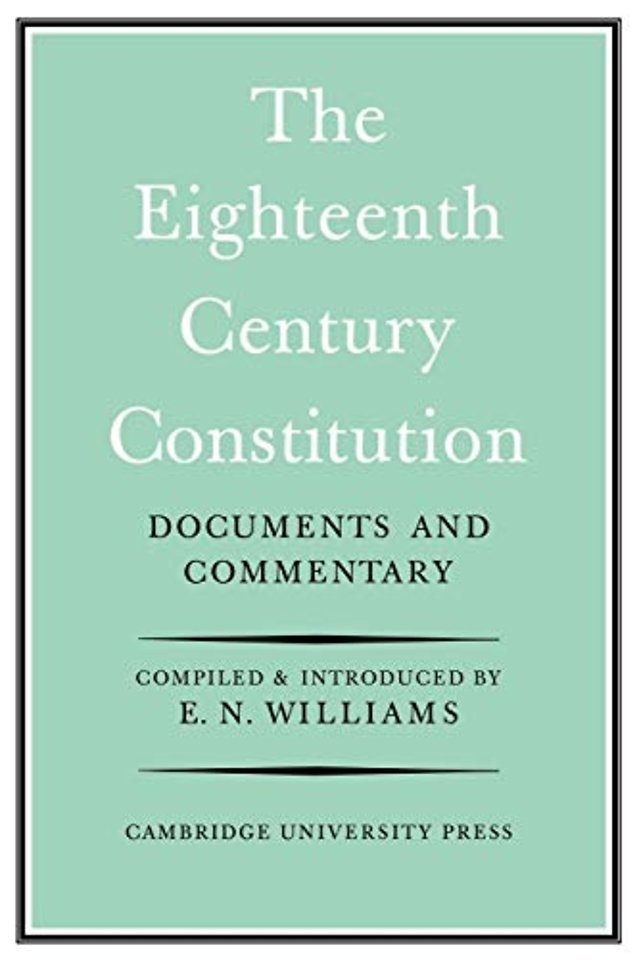 The Eighteenth-Century Constitution 1688-1815