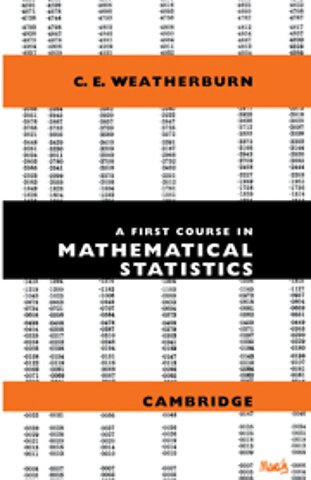A First Course Mathematical Statistics