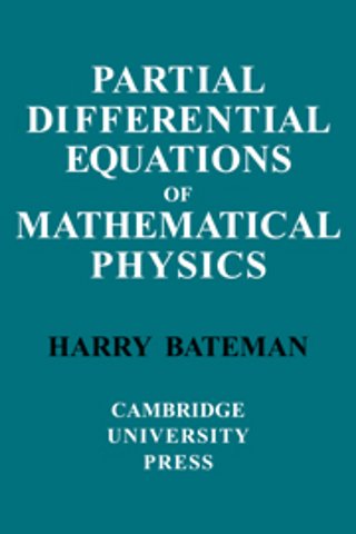 Partial Differential Equations of Mathematical Physics