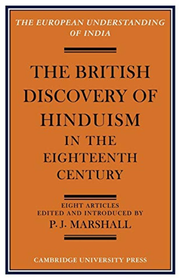 The British Discovery of Hinduism in the Eighteenth Century