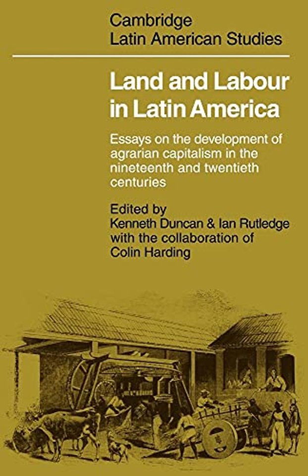 Land and Labour  in Latin America