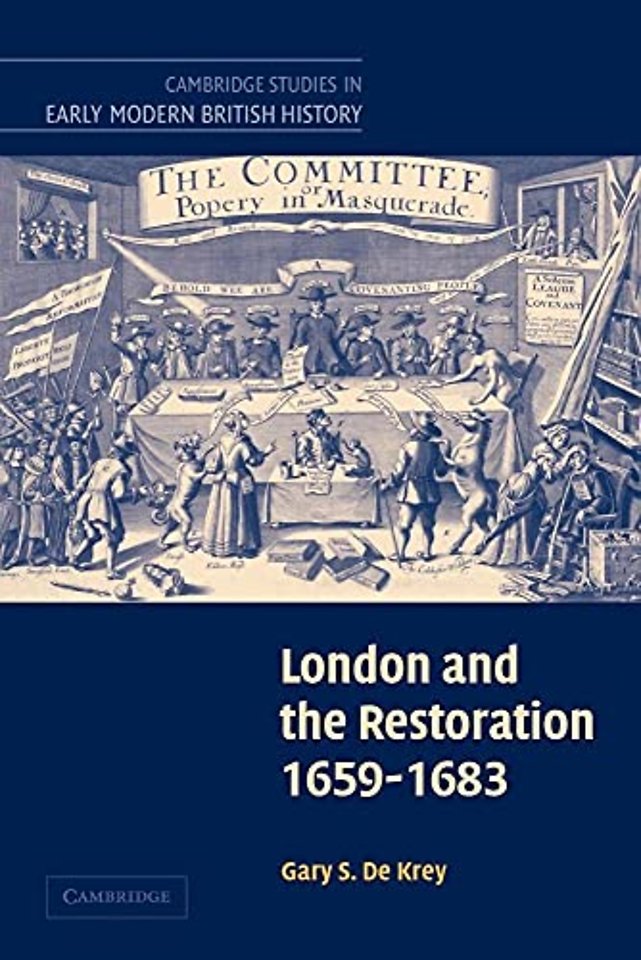 London and the Restoration, 1659–1683