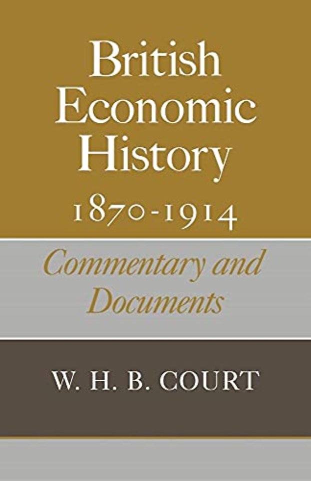 British Economic History 1870–1914