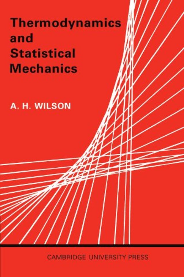 Thermodynamics and Statistical Mechanics