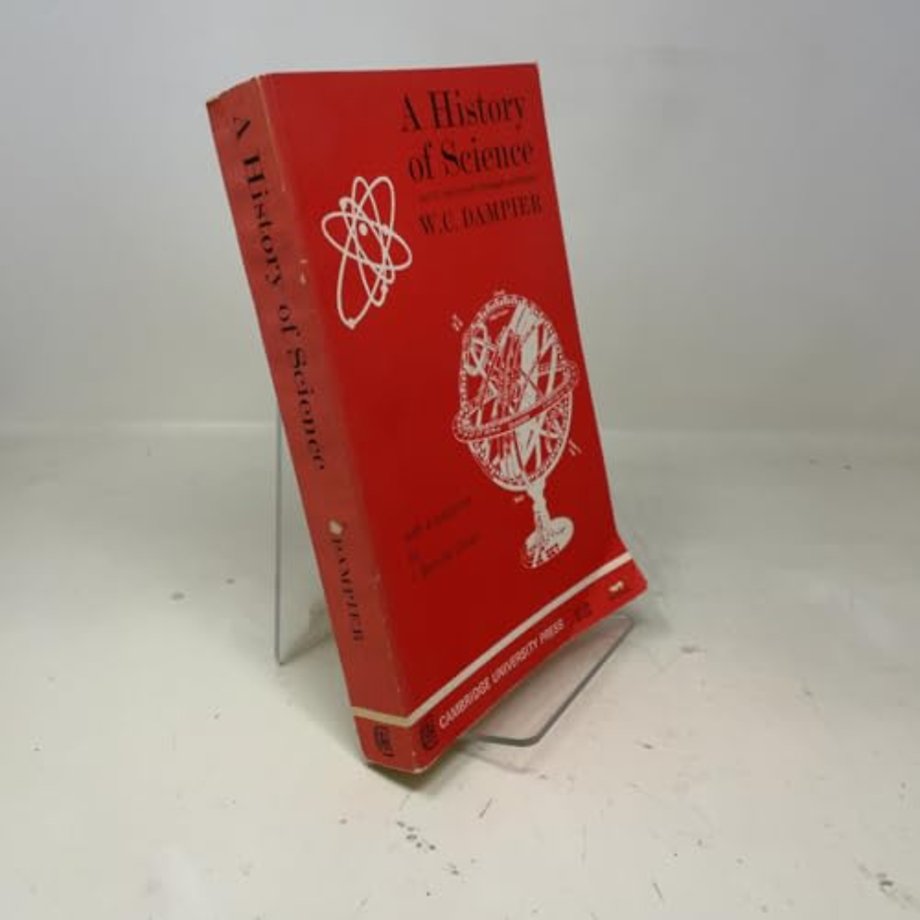 A History of Science and its Relations with Philosophy and Religion