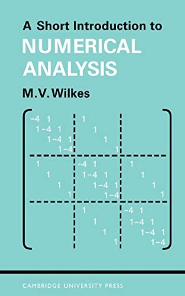 A Short Introduction to Numerical Analysis