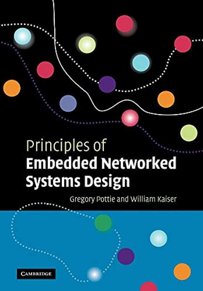 Principles of Embedded Networked Systems Design