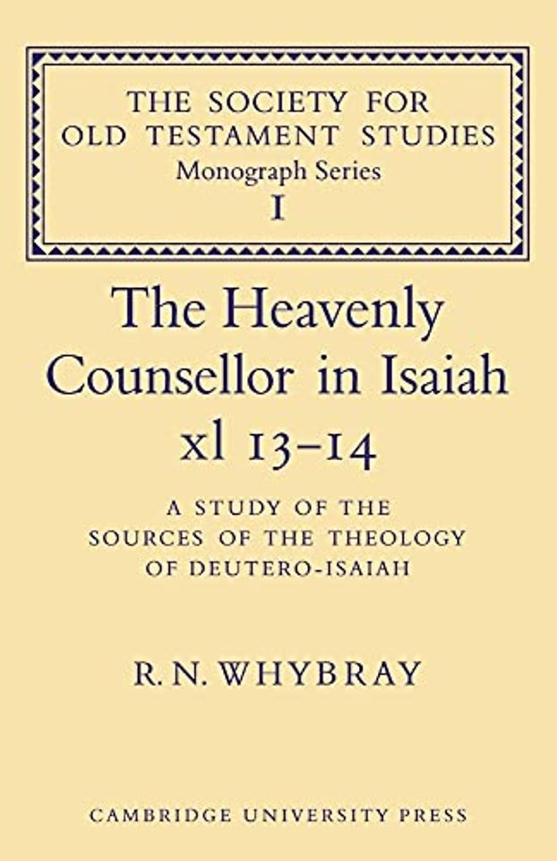 The Heavenly Counsellor in Isaiah xl 13-14