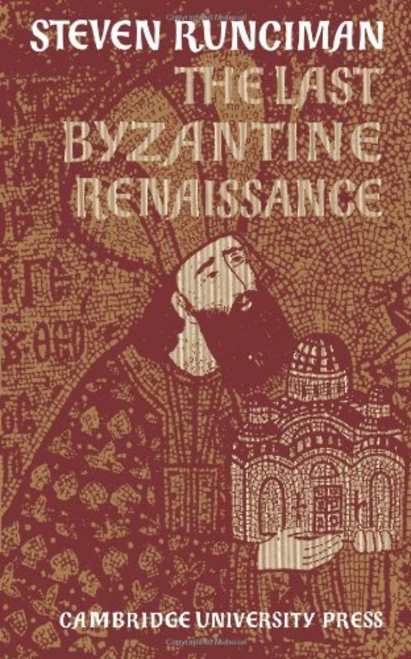 The Last Byzantine Renaissance