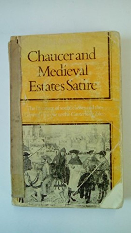 Chaucer and Medieval Estates Satire