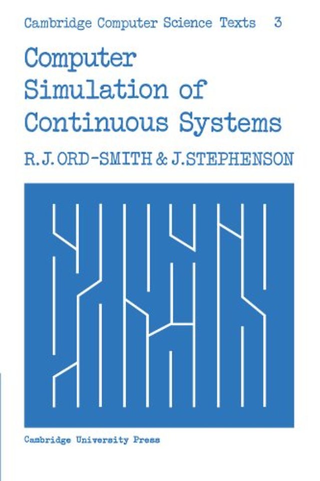 Computer Simulation of Continuous Systems