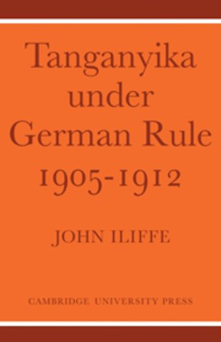Tanganyika Under German Rule 1905–1912