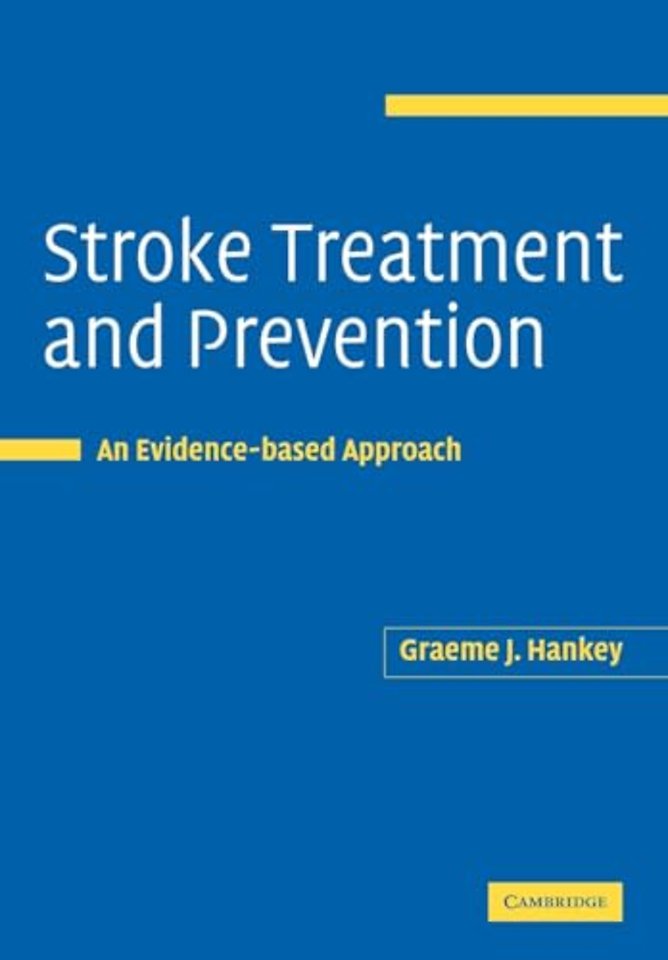Stroke Treatment and Prevention