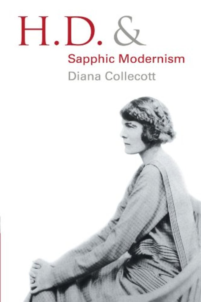 H.D. and Sapphic Modernism 1910–1950
