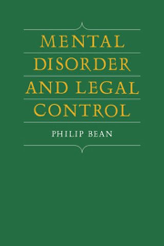 Mental Disorder and Legal Control
