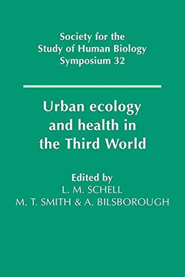 Urban Ecology and Health in the Third World