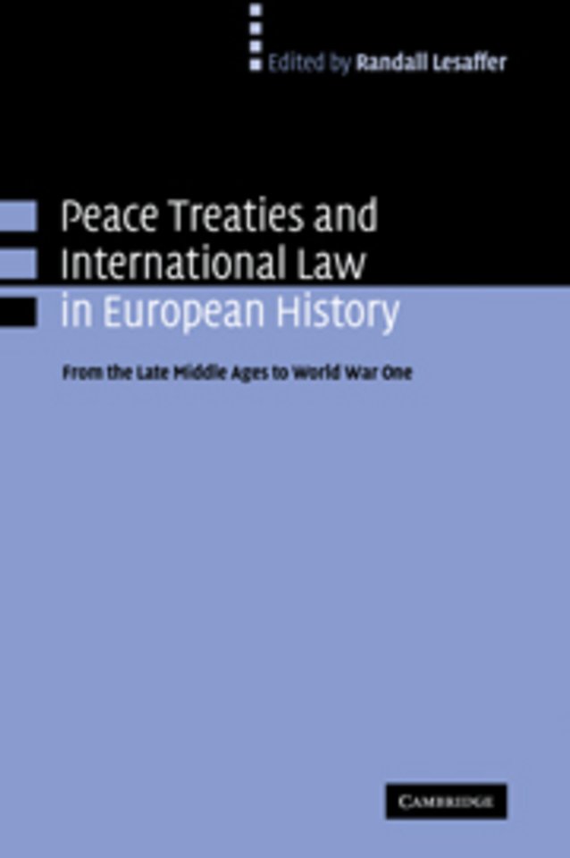 Peace Treaties and International Law in European History