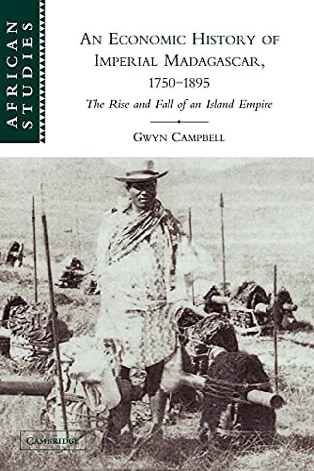 An Economic History of Imperial Madagascar, 1750–1895
