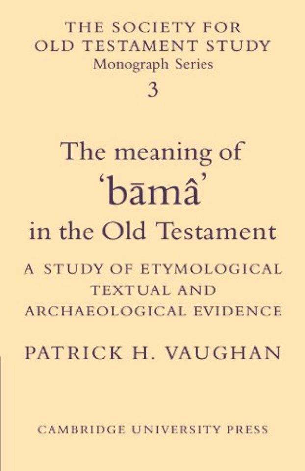 The Meaning of Būmâ in the Old Testament