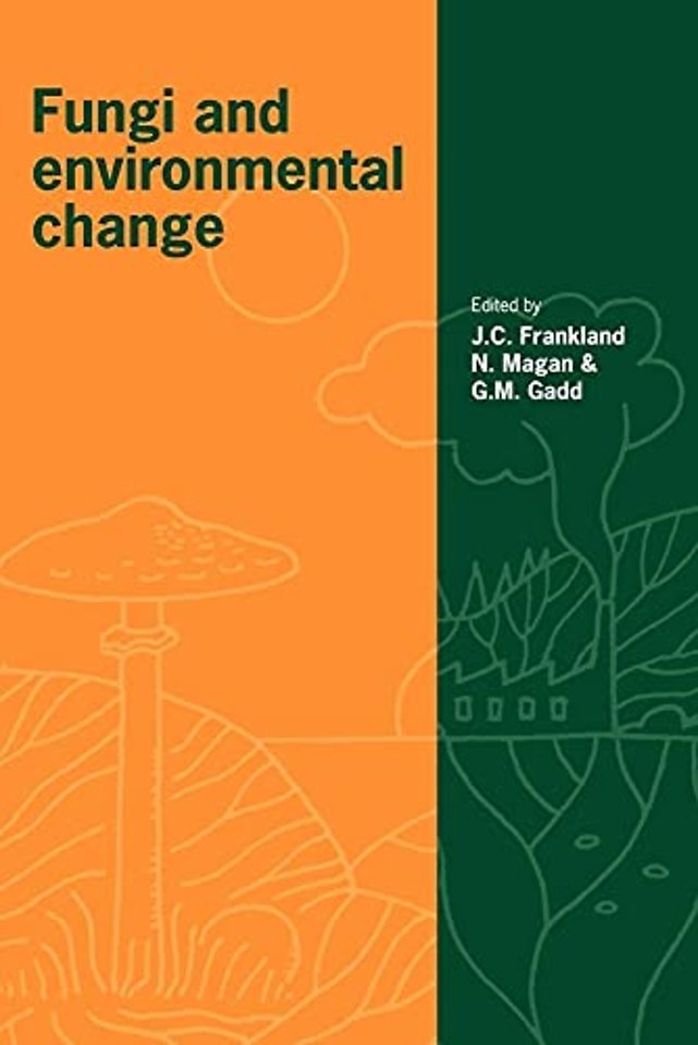 Fungi and Environmental Change