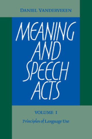 Meaning and Speech Acts 2 Volume Paperback Set