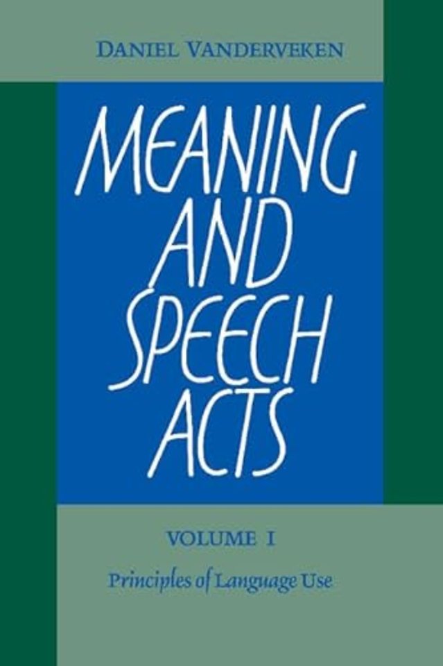 Meaning and Speech Acts 2 Volume Paperback Set
