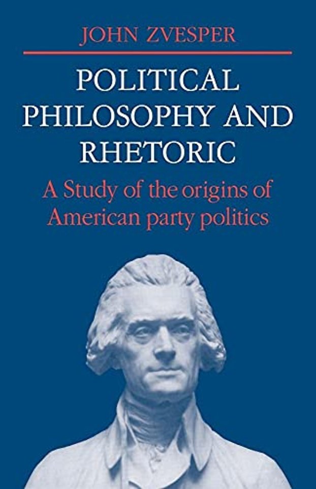 Political Philosophy and Rhetoric