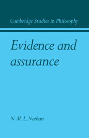 Evidence and Assurance