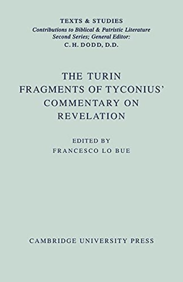The Turin Fragments of Tyconius' Commentary on Revelation