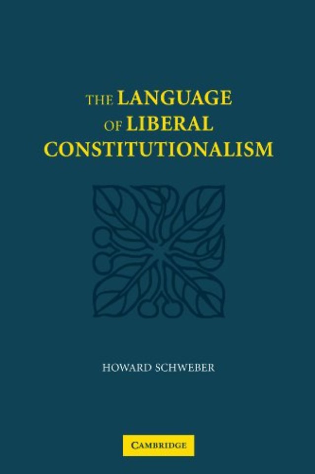 The Language of Liberal Constitutionalism
