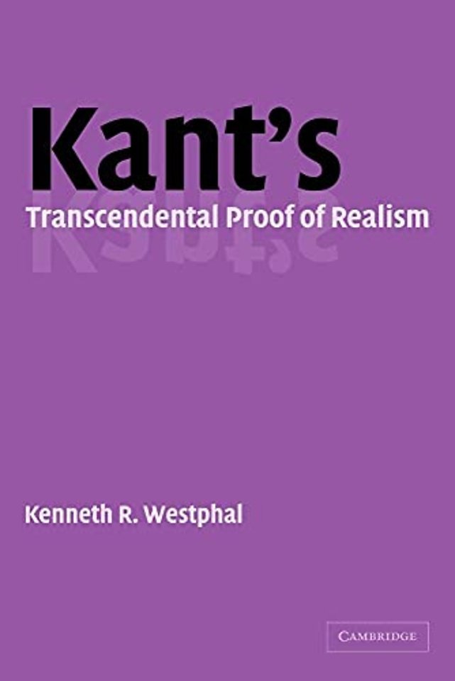 Kant's Transcendental Proof of Realism