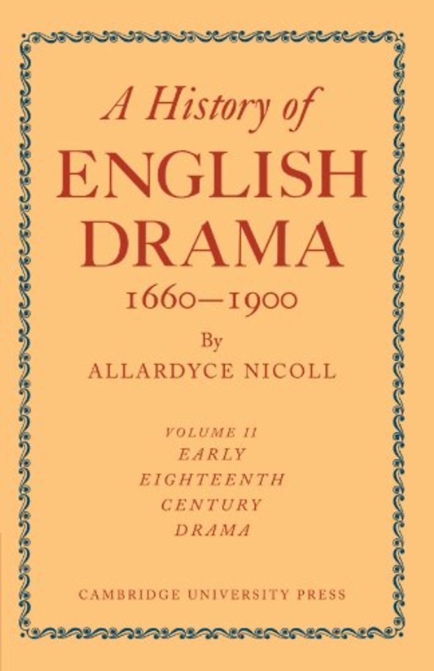 History of English Drama, 1660–1900
