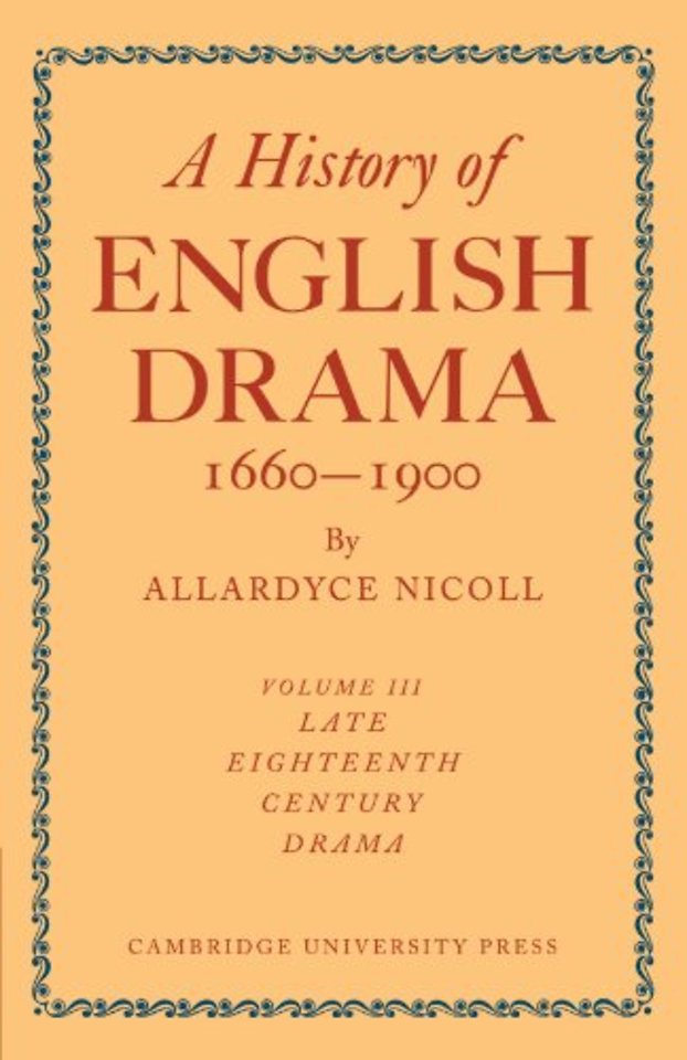 A History of English Drama 1660-1900