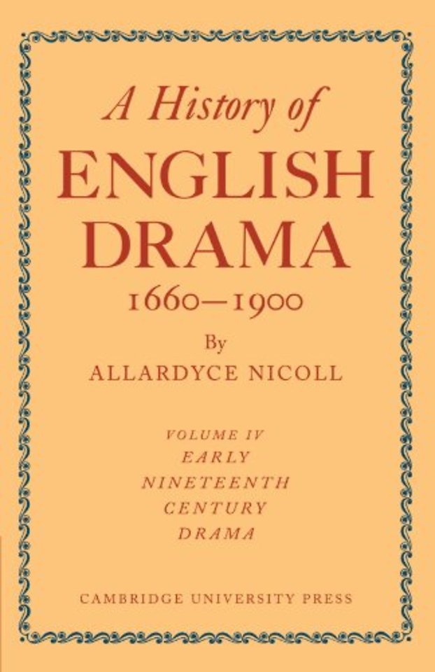 A History of English Drama 1660-1900