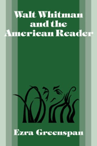 Walt Whitman and the American Reader