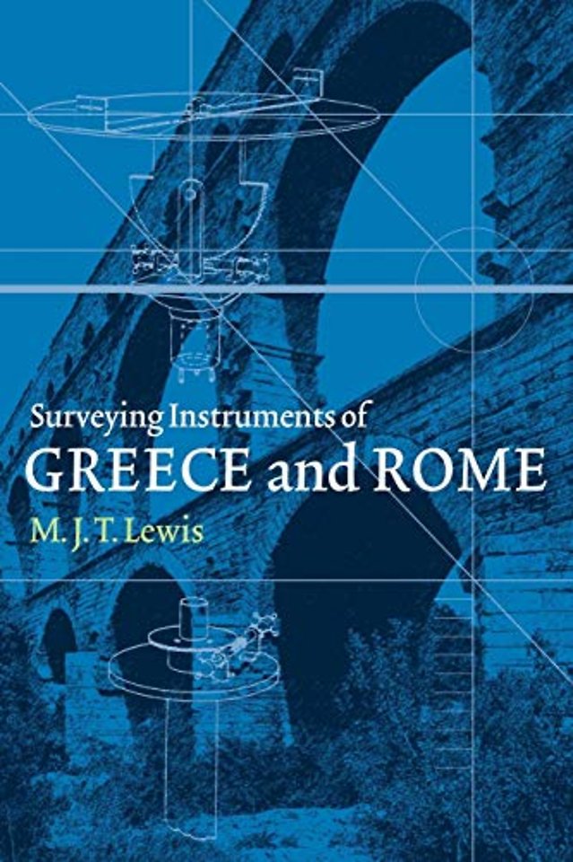 Surveying Instruments of Greece and Rome