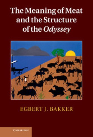 The Meaning of Meat and the Structure of the Odyssey