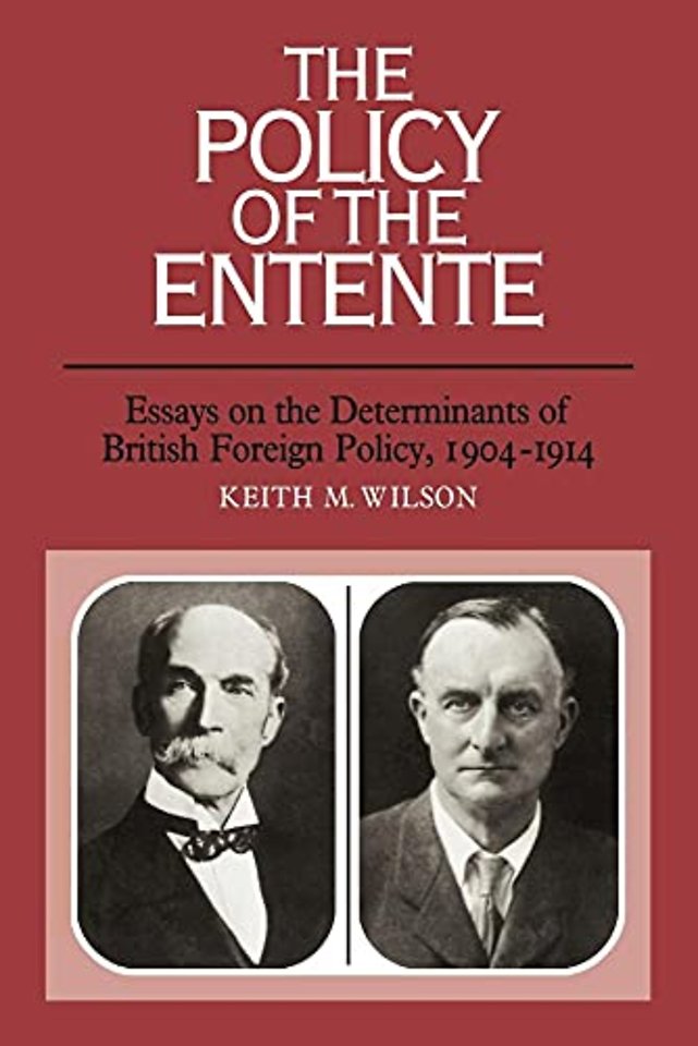 The Policy of the Entente