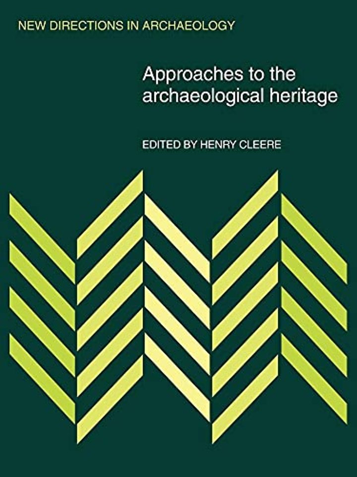Approaches to the Archaeological Heritage