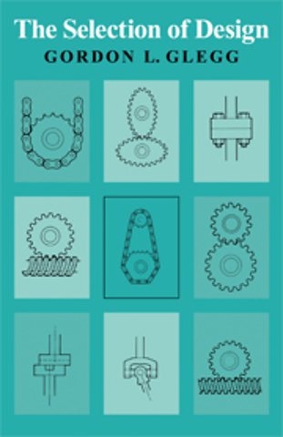 The Selection of Design