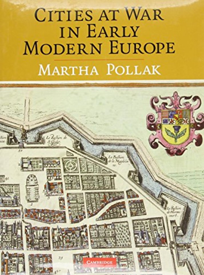 Cities at War in Early Modern Europe